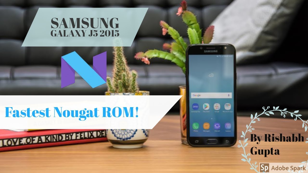 samsung j5 custom rom samsung j5 custom rom