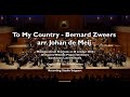 Capture de la vidéo To My Country - Bernard Zweers, Arr. Johan De Meij
