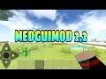 MedGuimod 2.2 ( survivalcraft 2) mods