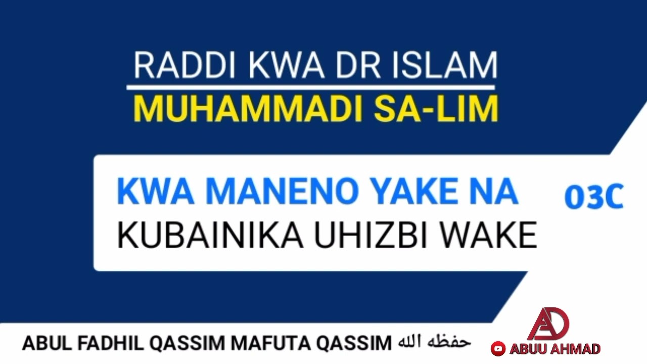 RADD KWA DOCTOR ISLAM MUHAMMADI SALIM SHEYKH ABUL FADHIL QASSIM MAFUTA QASSIM