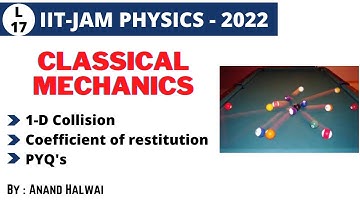 Classical Mechanics | L-17 | IIT-JAM | JEST | TIFR | DU | BHU | PHYZIX CRAZE | ANAND HALWAI