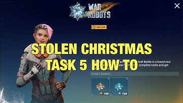 Task 5 How to + Freebies in NEW "PACKS", Stolen Christmas | War Robots 2021 Christmas Event Quest