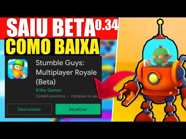 COMO INSTALAR NOVA BETA 0.34 DO STUMBLE GUYS E NAO PERDE SUA CONTA