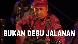 Sawung Jabo & Sirkus Barock - Bukan Debu Jalanan