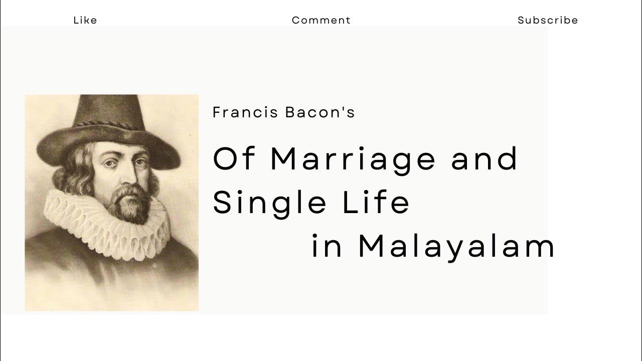 francis bacon essay of marriage and single life summary