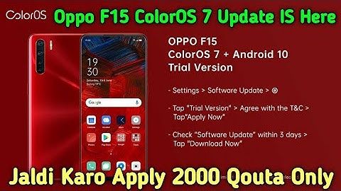 ColorOS 7 + Android 10 Update Rolling Out For Oppo F15 |Oppo F15 ColorOS 7 Update Is Here Apply Fast