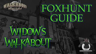 Foxhunt - Widow's Walkabout - All Clues - Walkabout Mini Golf