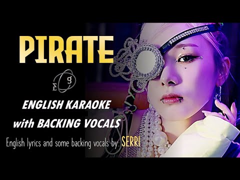 Everglow - Pirate - English Karaoke With Backing Vocals