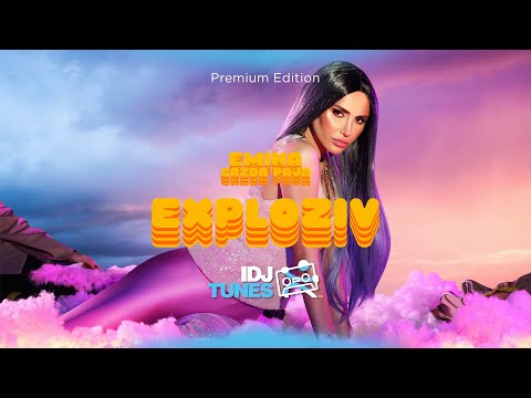 EMINA FEAT. GAZDA PAJA - EXPLOZIV (OFFICIAL VIDEO)
