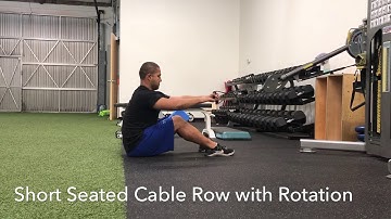 Short Seated Cable Row with Rotation