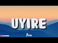 Uyire | Gauthamante Radham | Lyrics | Peas Mp3 Song