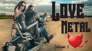 Love Metal   Rock Music Volume 3