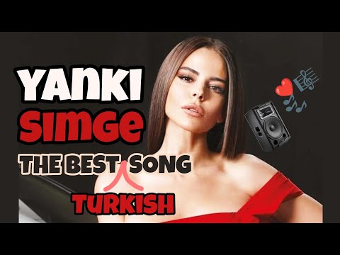 Yankı — Simge «THE BEST TURKISH SONG» / «آهنگ غمگین ترکی» / گۆرانی تورکی