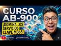 CURSO AB-900 | Servicios de MICROSOFT 365