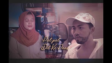 Pal Pal Dil Ke Paas | Cover | By Audrey Bella Ft. Wishnu Aji || Indonesia ||