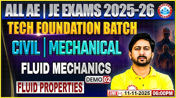 All AE/JE Tech Foundation Batch | Fluid Mechanics Demo 02 | Fluid Properties | CE & ME | Anil Sir