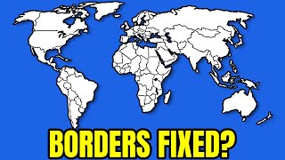 Fixing The Borders of The World