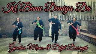 Ki Banu Duniya Da - Bhangra4Fitness | Coke Studio | Gurdas Maan & Diljit Dosanjh | Dj Hans | Choreo