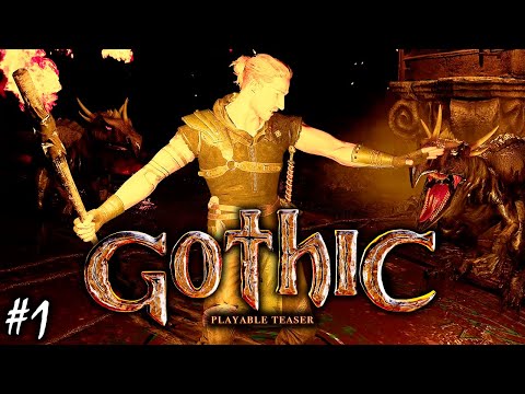 РЕМЕЙК ГОТИКИ | GOTHIC PLAYABLE TEASER | ОБЗОР ► Прохождение Cерия 1