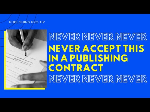 NEVER Accept this Publishing Contract Clause