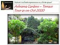 Ashrama Gardens Terrace Tour - Oct 2020