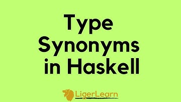 Type Synonyms in Haskell