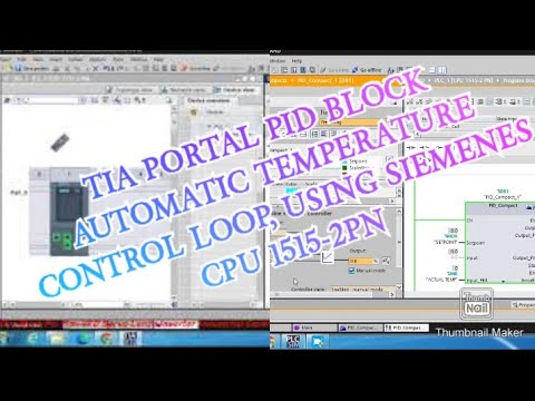 TIA PORTAL PID BLOCK AUTOMATIC TEMPERATURE CONTROL LOOP, USING SIEMENES  CPU 1515-2PN