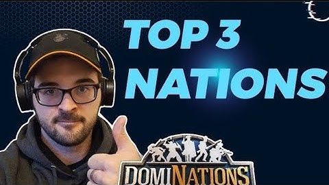 Best nations to pick in #dominations