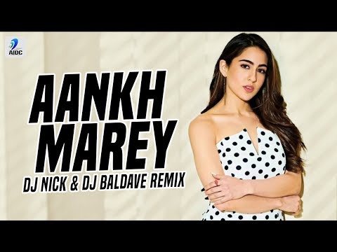 aankh-marey-(remix)-|-dj-nick-&-dj-baldave-|-simmba-|-ranveer-singh-|-sara-ali-khan