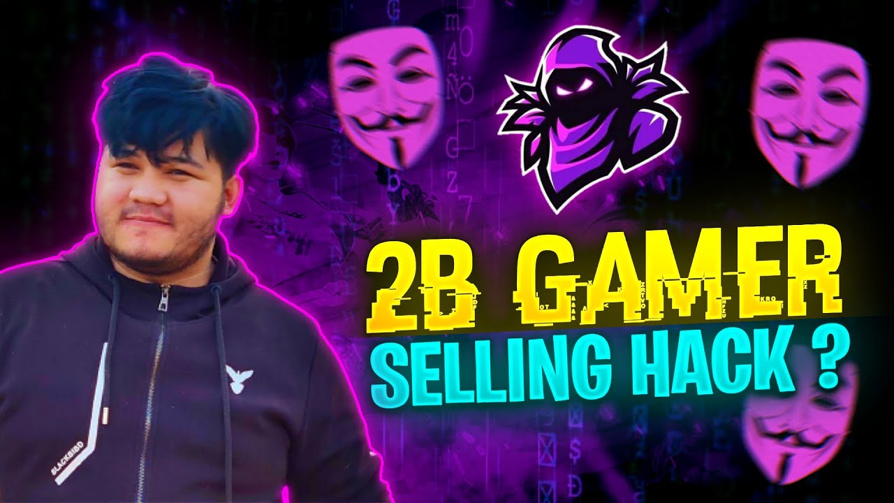 2B Gamer😡Exposed Selling Hack To Random Player-Garena Freefire - YouTube