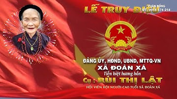 Lễ tang cụ Bùi Thị Lật Phúc Xá Đoàn xá