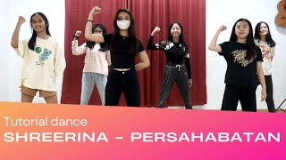 TUTORIAL DANCE PERSAHABATAN SHERINA - SUPERSTAR STUDIO