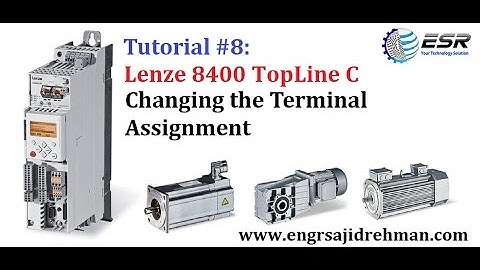 Tutorial #8: Changing the Terminal Assignment of Lenze 8400 HighLine
