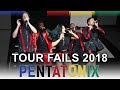 PENTATONIX - TOUR FAILS 2018