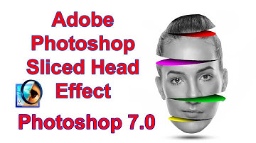 Sliced Head effect | Photoshop 7.0 Editing