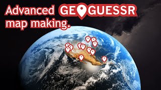 A guide to advanced Geoguessr map making screenshot 3