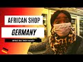 Living in Germany Vlog: What can you get in an Afro shop in Germany