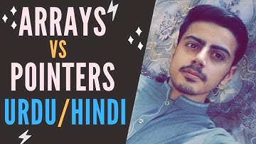 Arrays Vs Pointers | Arrays and Pointers in C++ in Urdu/Hindi | Array and Pointers in C++ Tutorial