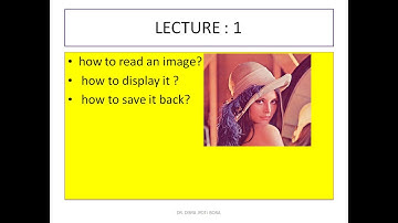 Practical Image Processing Using OpenCV|#OpenCV|How to Read, Display and Write An Image in OpenCV