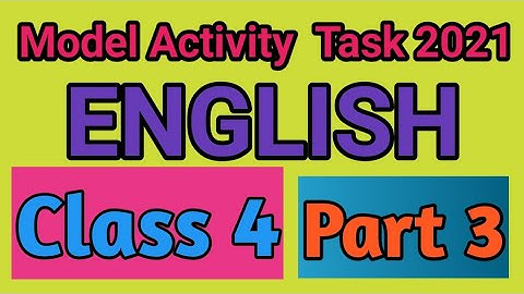 class 4 model activity task English part 3