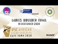 The African Continental Championship - Ladies Boulder Finals