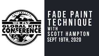WFGKC - Fade Paint Technique with Scott Hampton - Virtual Recording Session