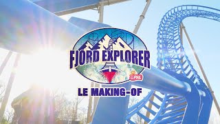 Fjord Explorer : Le Making-Of