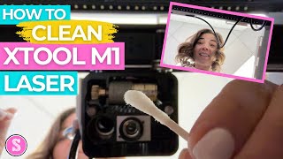 How to Clean XTool M1 Laser