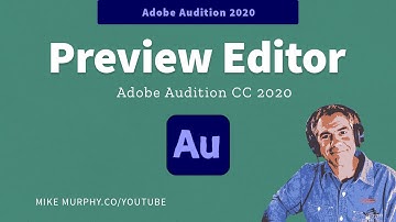 Adobe Audition: How To Use the Preview Editor