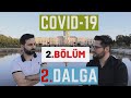 Koronavirüs ikinci dalga (Almanya-Türkiye) 2. bölüm