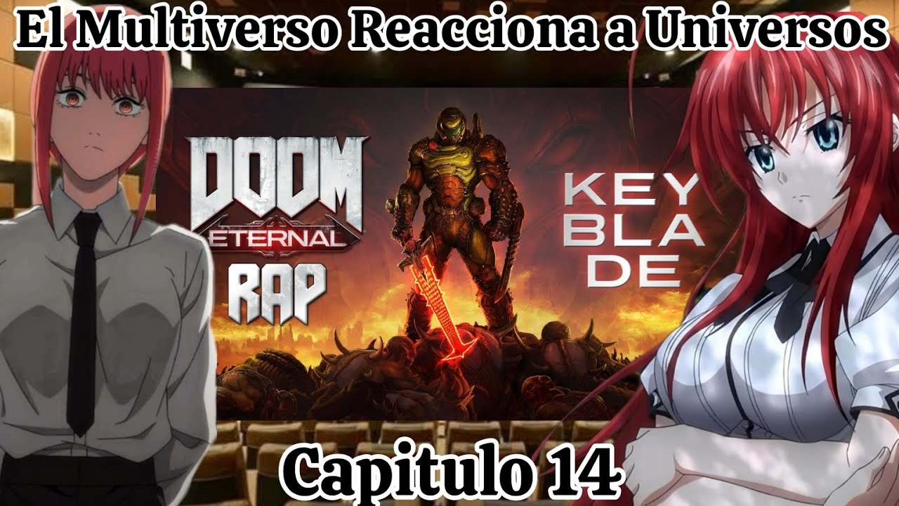 El multiverso Reacciona a Universos |Capitulo 14|Doom Slayer