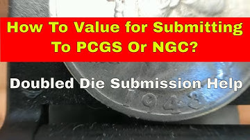 What Value To Put On A Coin To Submit To PCGS Or NGC? How To Find Out