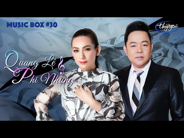 Music Box #30 | Phi Nhung u0026 Quang Lê class=