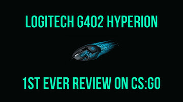 Logitech G402 Review During Counterstrike GO Gameplay!  1st CS GO G402 review ever!